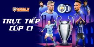 Trực tiếp cúp C1 tại Cakhia TV 2025